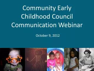 Community Early Childhood Council Communication Webinar