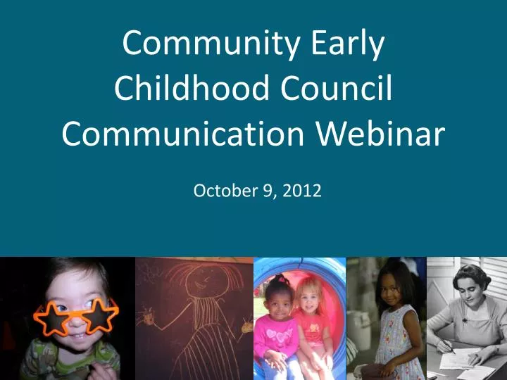 community early childhood council communication webinar