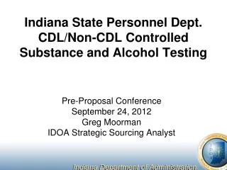 Indiana State Personnel Dept. CDL/Non-CDL Controlled Substance and Alcohol Testing