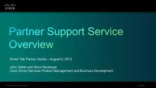 Partner Support Service Overview