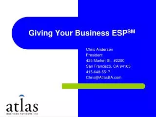 Giving Your Business ESP SM