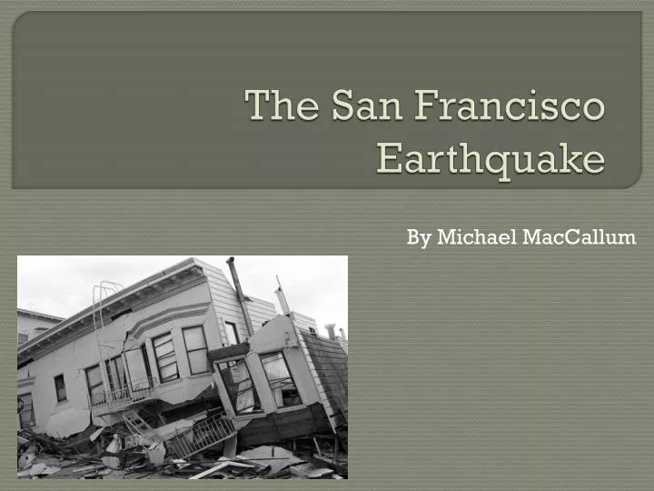 the san francisco earthquake