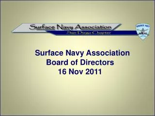Surface Navy Association Board of Directors 16 Nov 2011