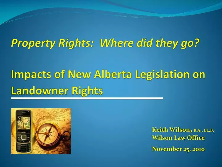 property rights where did they go impacts of new alberta legislation on landowner rights