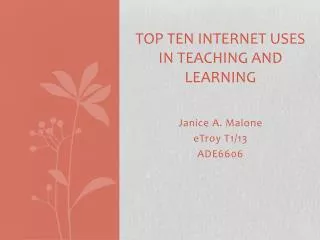 Top Ten Internet Uses in Teaching and learning