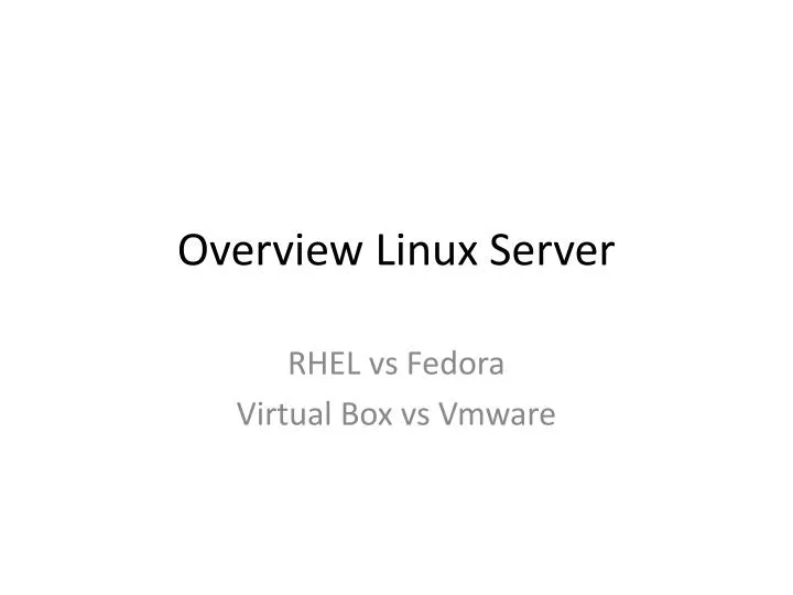 overview linux server