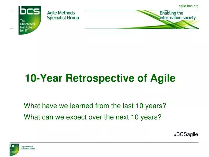 10 year retrospective of agile