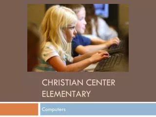 Christian Center Elementary