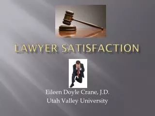 Lawyer satisfaction