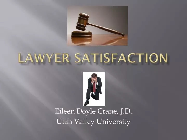 lawyer satisfaction