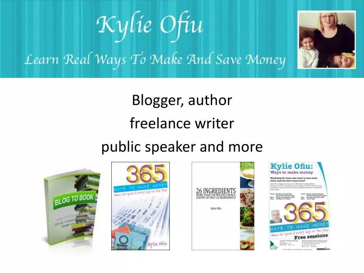 blogger author freelance writer public speaker and more
