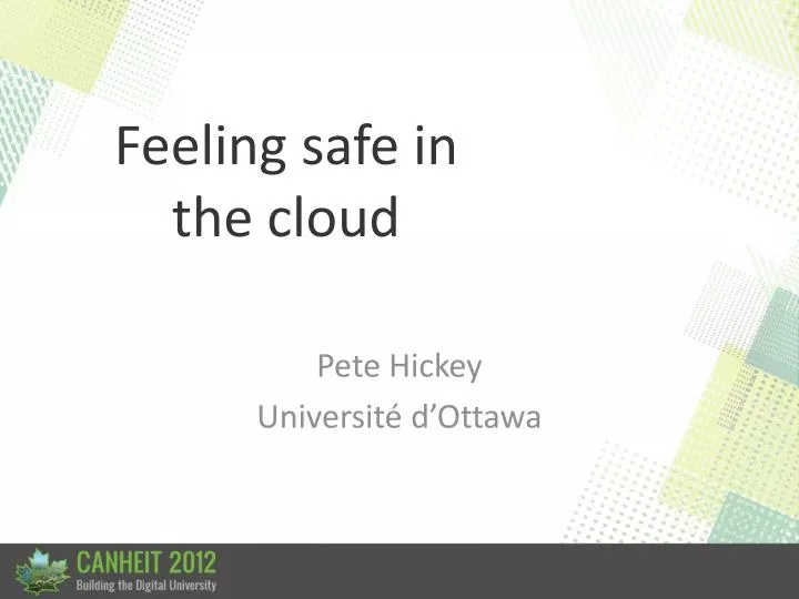 feeling safe in the cloud
