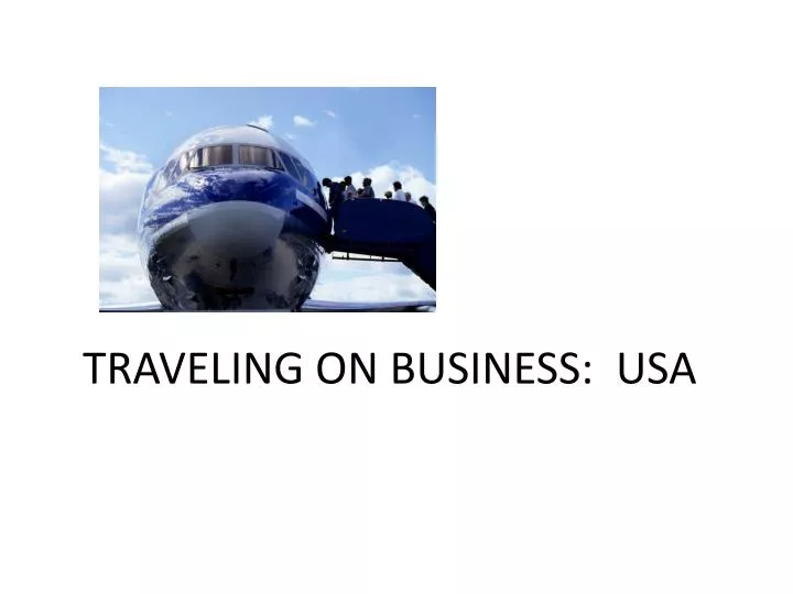 traveling on business usa