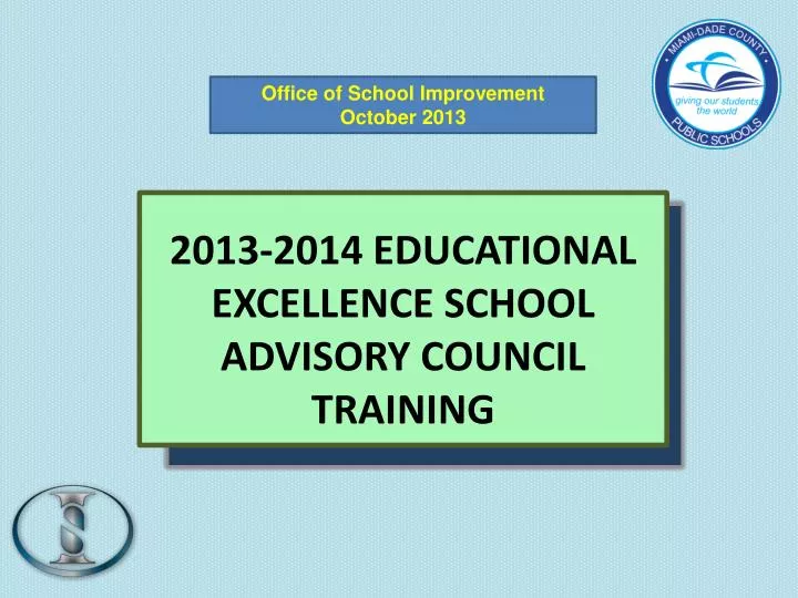 2013 2014 educational excellence school advisory council training