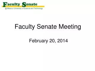 Faculty Senate Meeting February 20, 2014