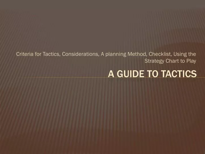 a guide to tactics