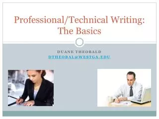 Professional/Technical Writing: The Basics