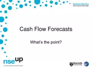Cash Flow Forecasts