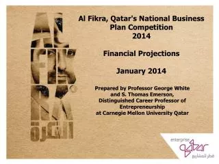 Al Fikra, Qatar's National Business Plan Competition 2014 Financial Projections January 2014