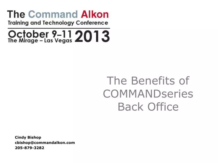 the benefits of commandseries back office