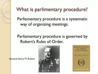 What is parlimentary procedure?