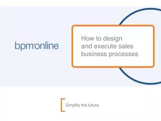 How to design and execute sales business processes