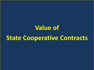 Value of State Cooperative Contracts