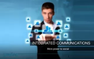 INTEGRATED COMMUNICATIONS