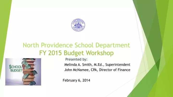 north providence school department fy 2015 budget workshop