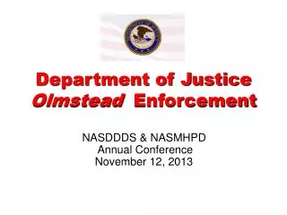 Department of Justice Olmstead Enforcement
