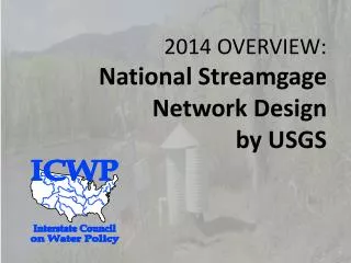 2014 OVERVIEW: National Streamgage Network Design by USGS
