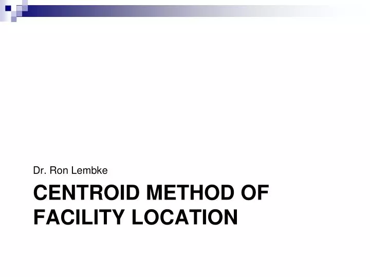 centroid method of facility location