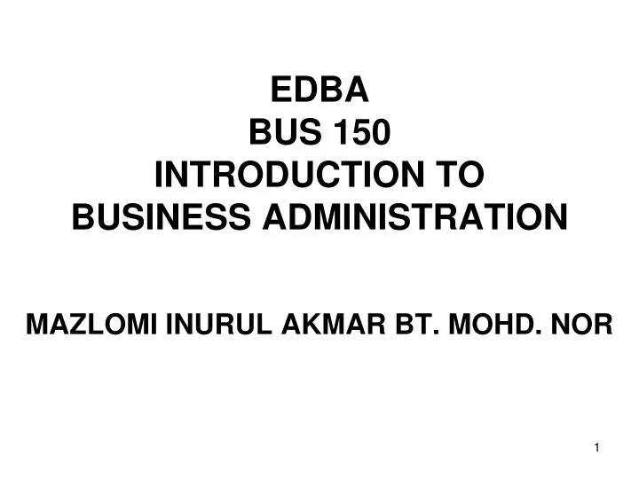 edba bus 150 introduction to business administration