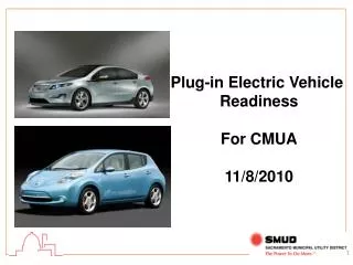 Plug-in Electric Vehicle Readiness For CMUA 11/8/2010