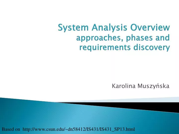 system analysis overview approaches phases and requirements discovery