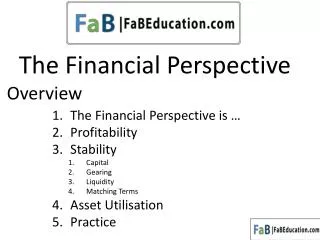 The Financial Perspective