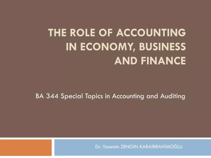 the role of accounting in economy business and finance