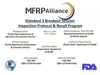 Standard 3 Breakout Session Inspection Protocol &amp; Recall Program