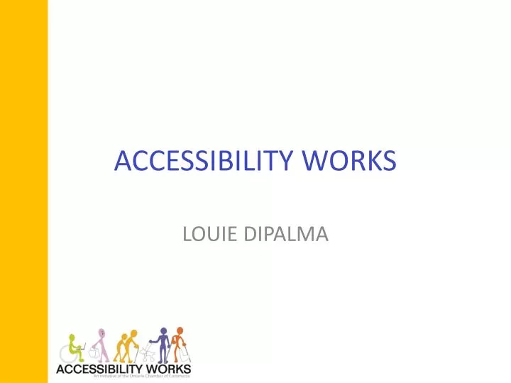 accessibility works