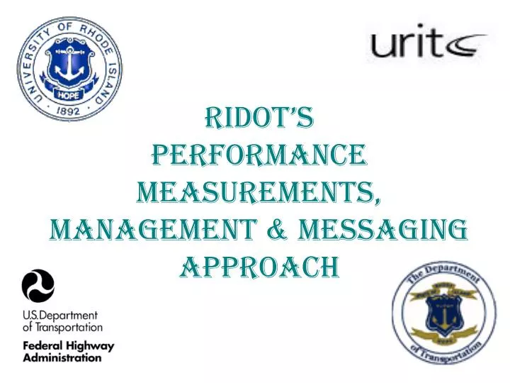 ridot s performance measurements management messaging approach