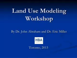 Land Use Modeling Workshop