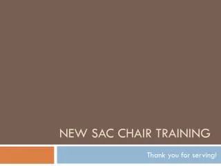 New SAC Chair Training