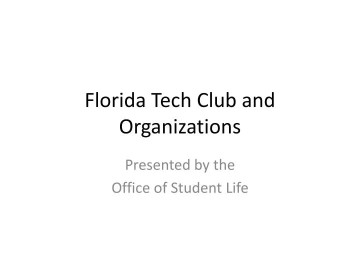 florida tech club and organizations