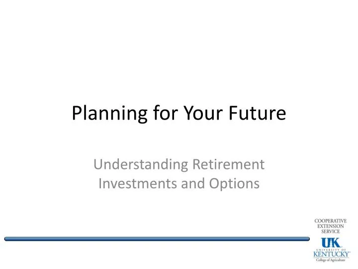 planning for your future