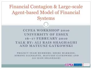 Financial Contagion &amp; Large-scale Agent-based Model of Financial Systems