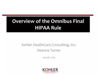 Overview of the Omnibus Final HIPAA Rule