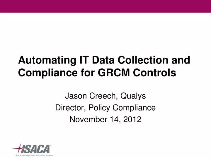 automating it data collection and compliance for grcm controls