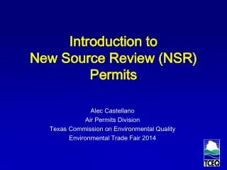 Introduction to New Source Review (NSR) Permits