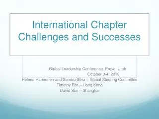 International Chapter Challenges and Successes