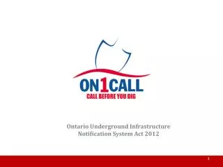 Ontario Underground Infrastructure Notification System Act 2012